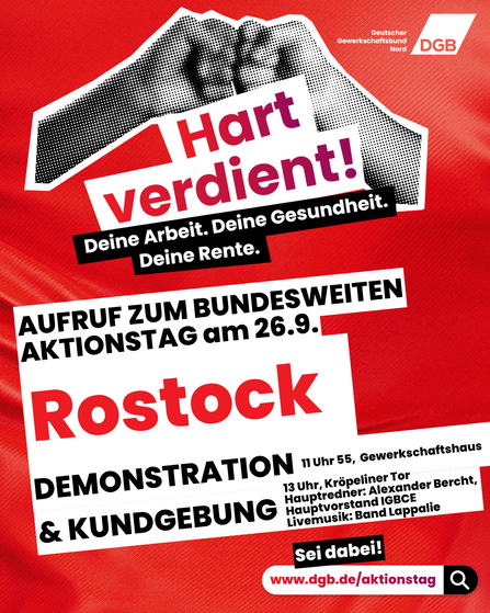 Das Motto des bundesweiten Aktionstags des DGB am 26. September 2026: Hart verdient! Deine Arbeit. Deine Gesundheit. Deine Rente.